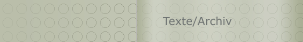 Texte/Archiv